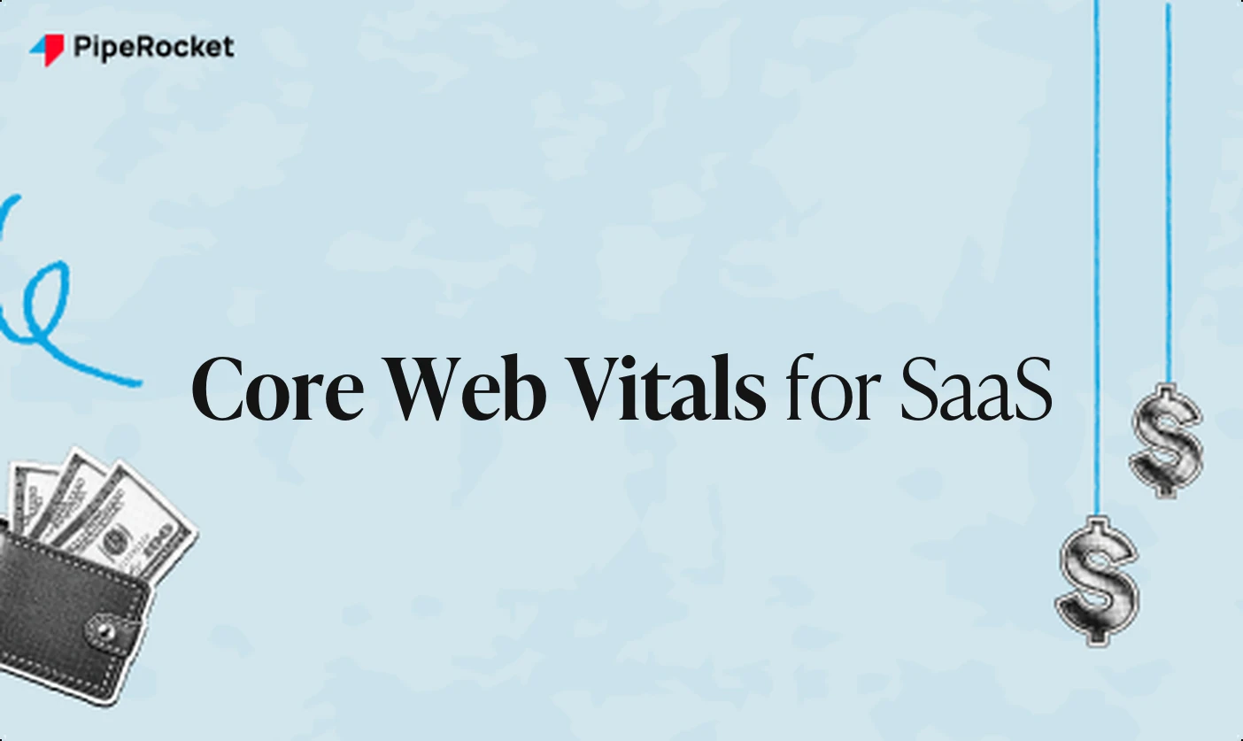 Core Web Vitals for SaaS: What Actually Moves Rankings in 2026