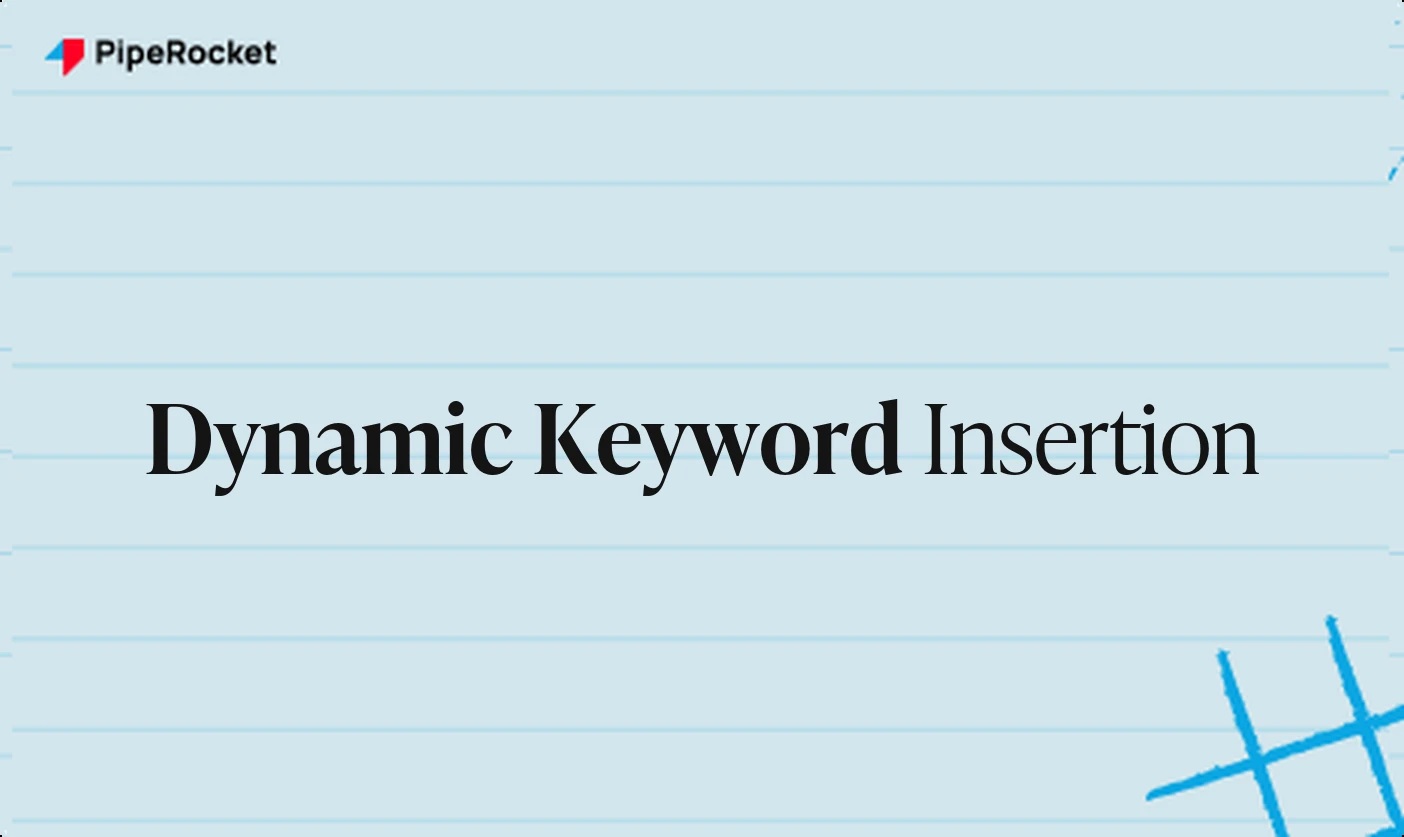 Dynamic Keyword Insertion: How It Works and When It Backfires