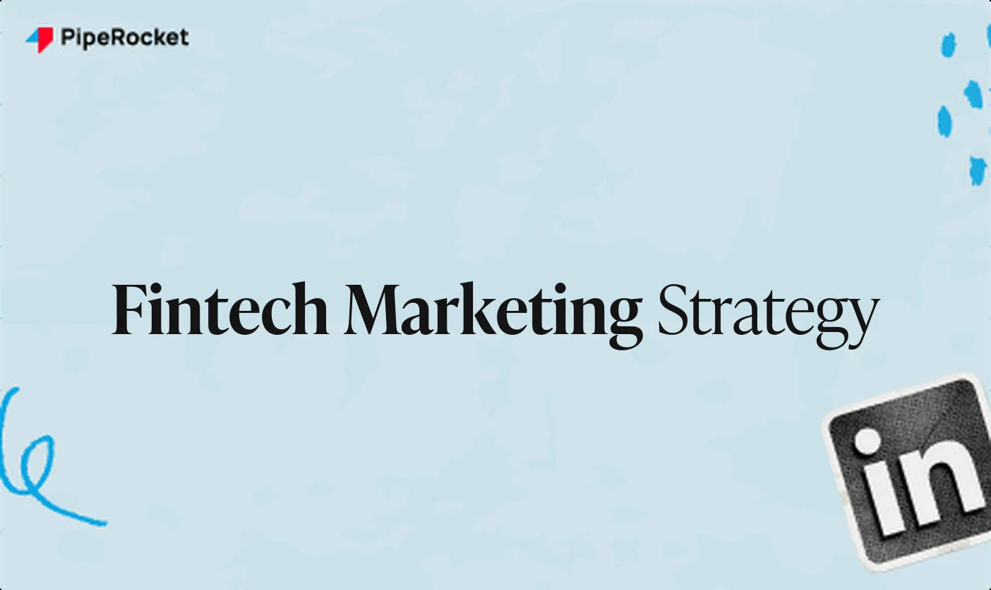 Fintech Marketing Strategy: A Step-by-Step Framework for 2026