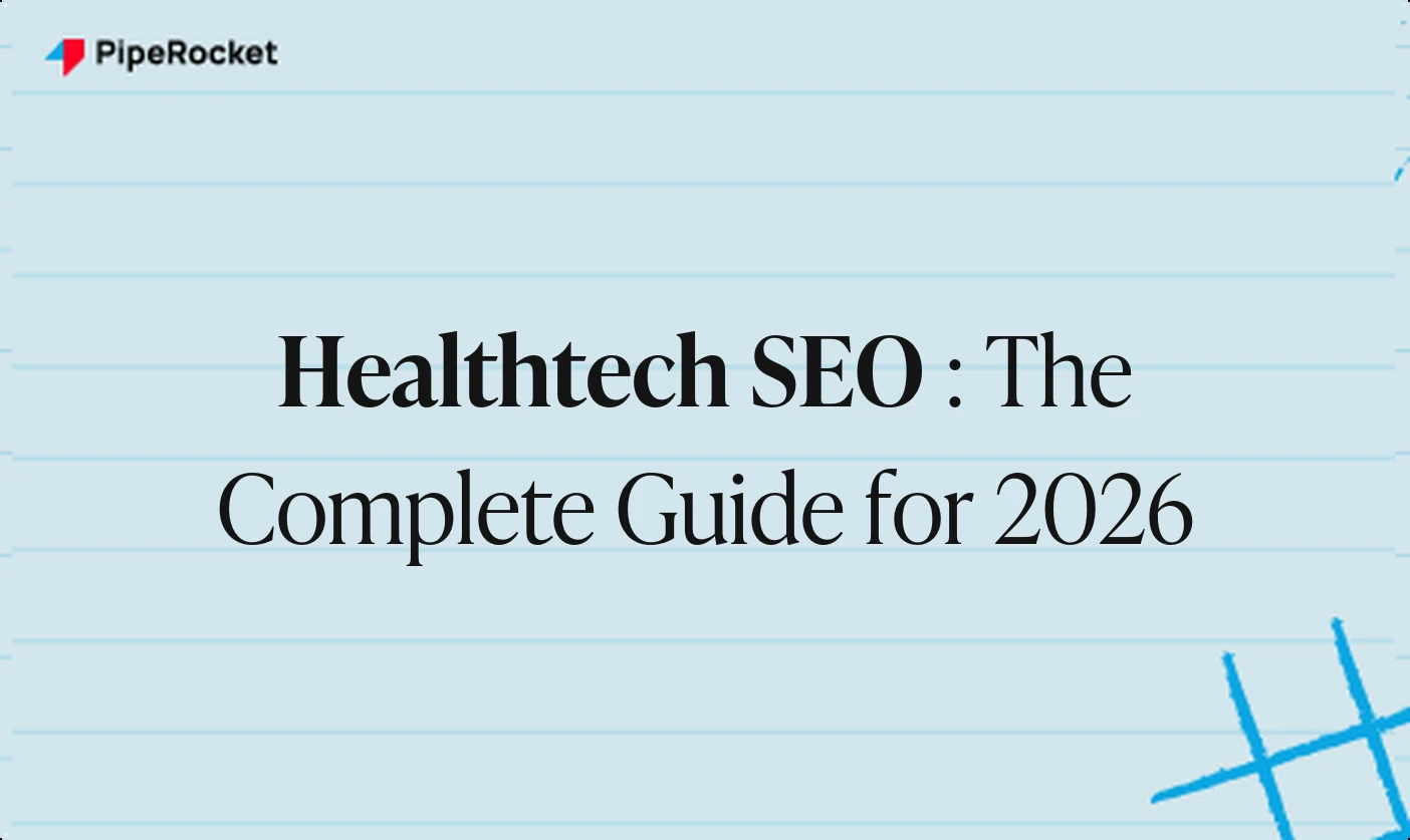 Healthtech SEO: The Complete Guide for 2026