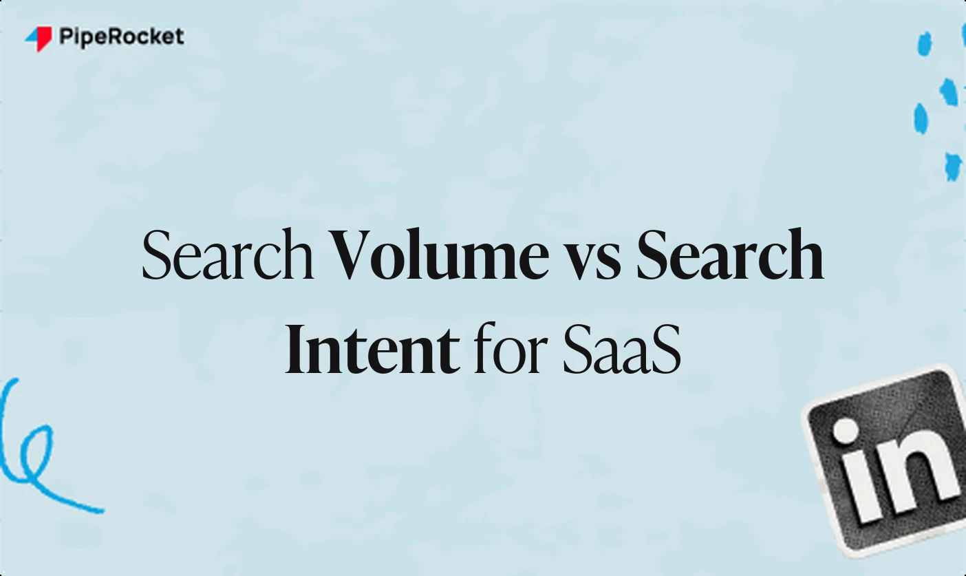 Search Volume vs Search Intent: How to Choose for SaaS