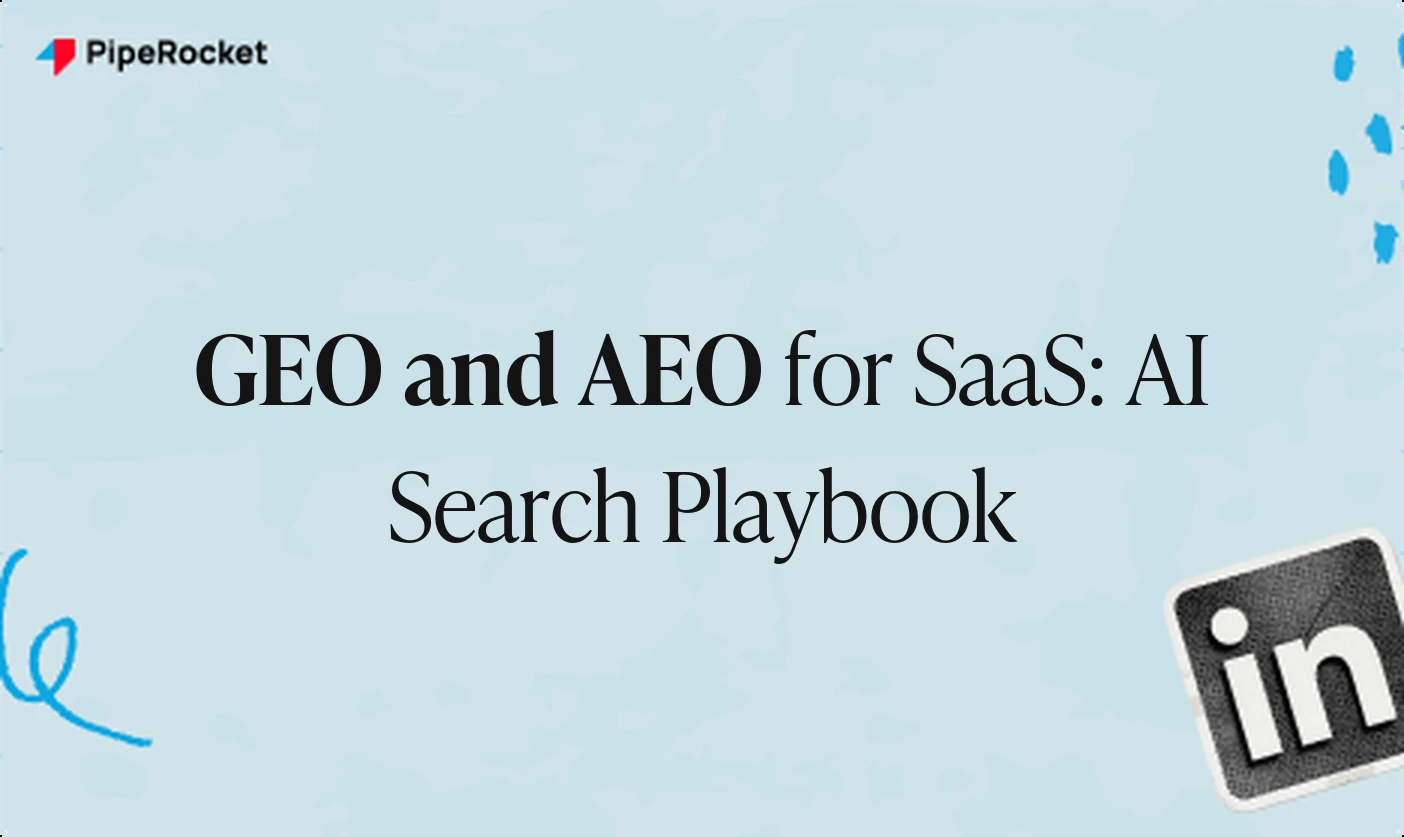 GEO and AEO for SaaS: How to Win AI Search With One Playbook