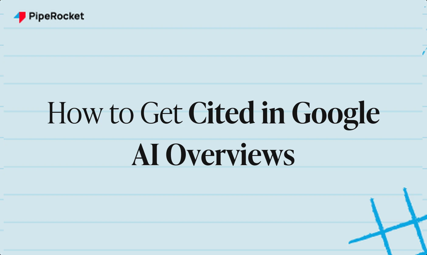 How to Get Cited in Google AI Overviews