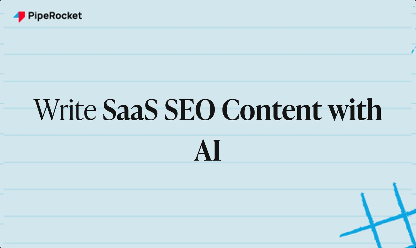 How to Write SaaS SEO Content with AI (That Actually Ranks)