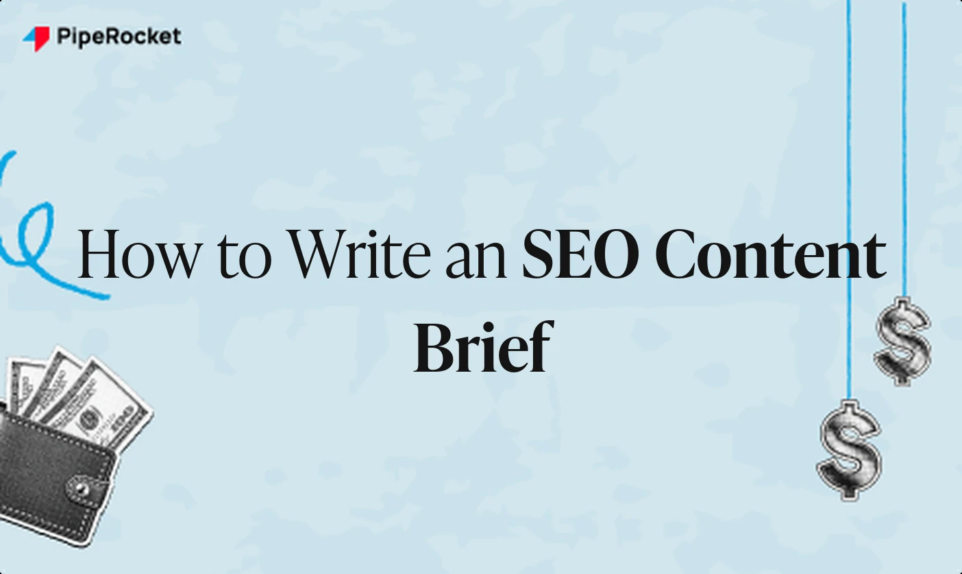 How to Write an SEO Content Brief (That Writers Actually Use)