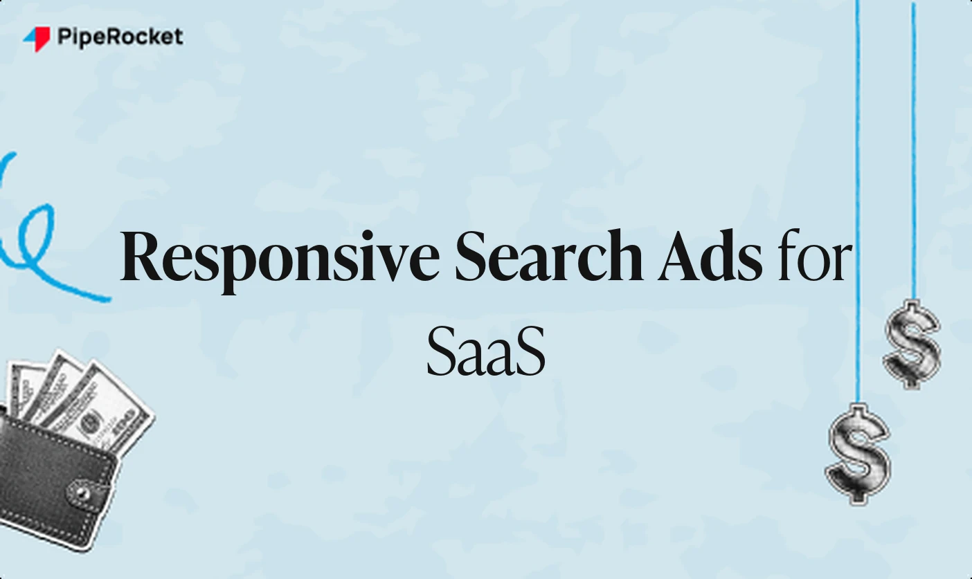 Responsive Search Ads for SaaS: How to Actually Control What Google Shows