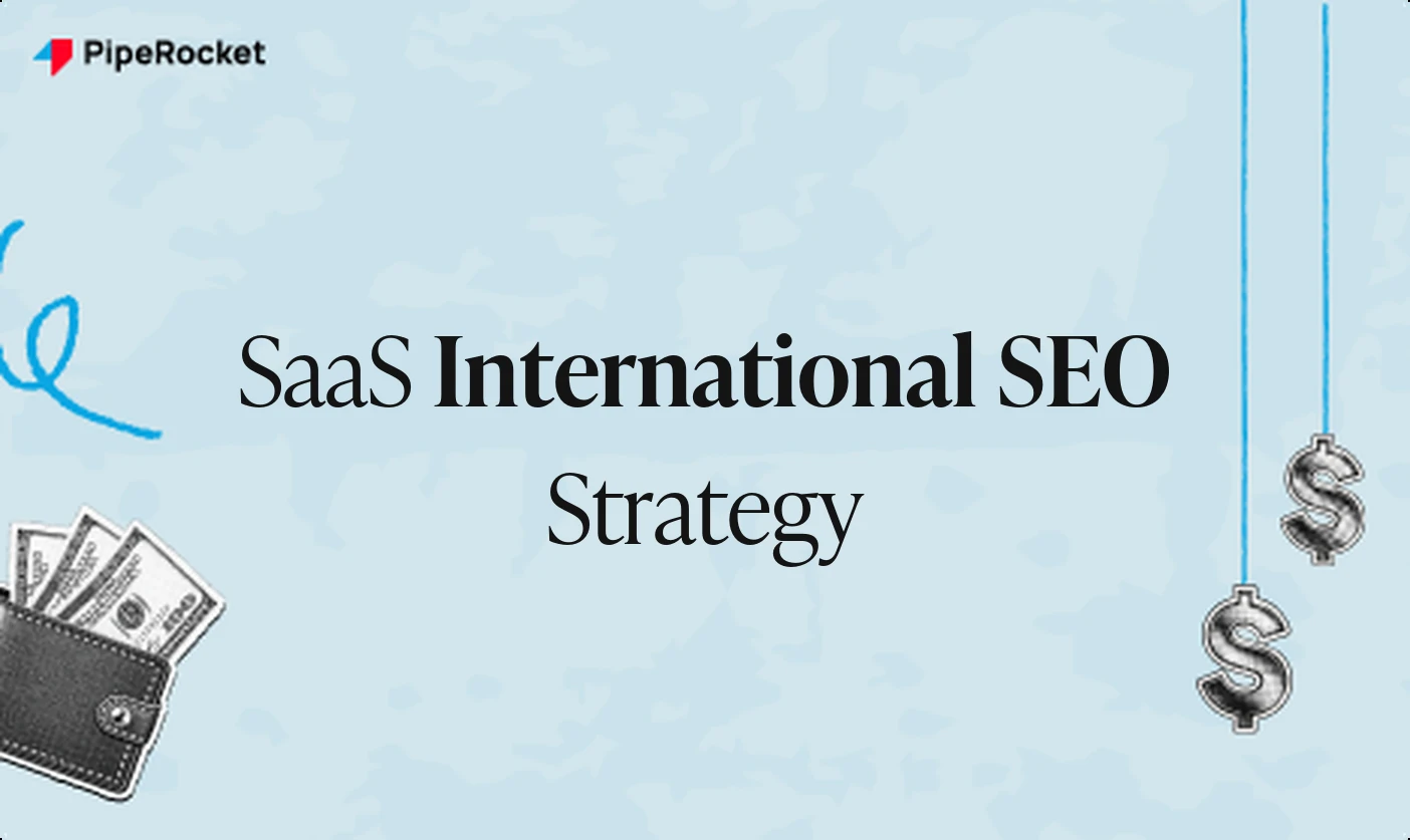 SaaS International SEO Strategy: A Practical Guide for 2026