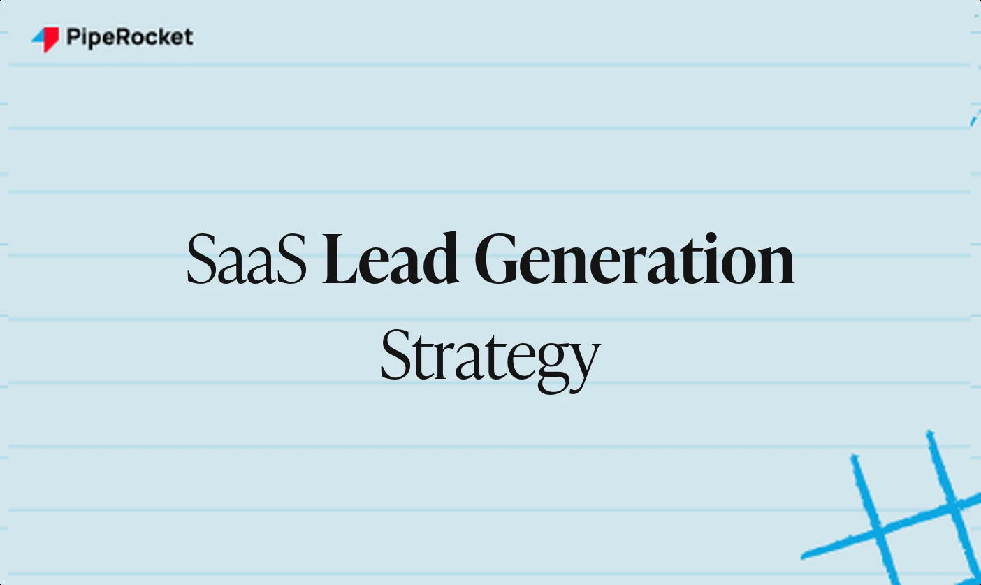 SaaS Lead Generation Strategy