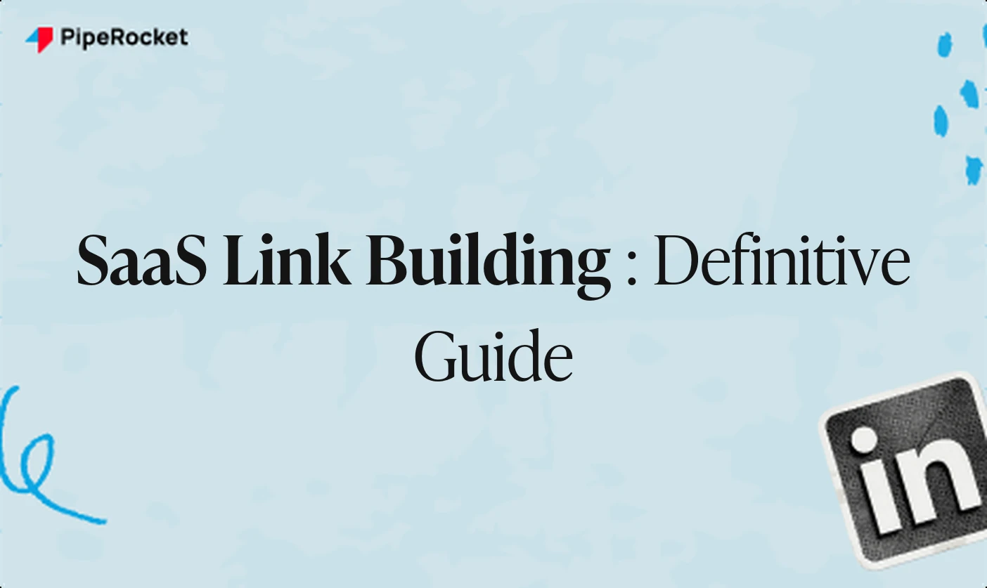 SaaS Link Building: The Definitive Guide
