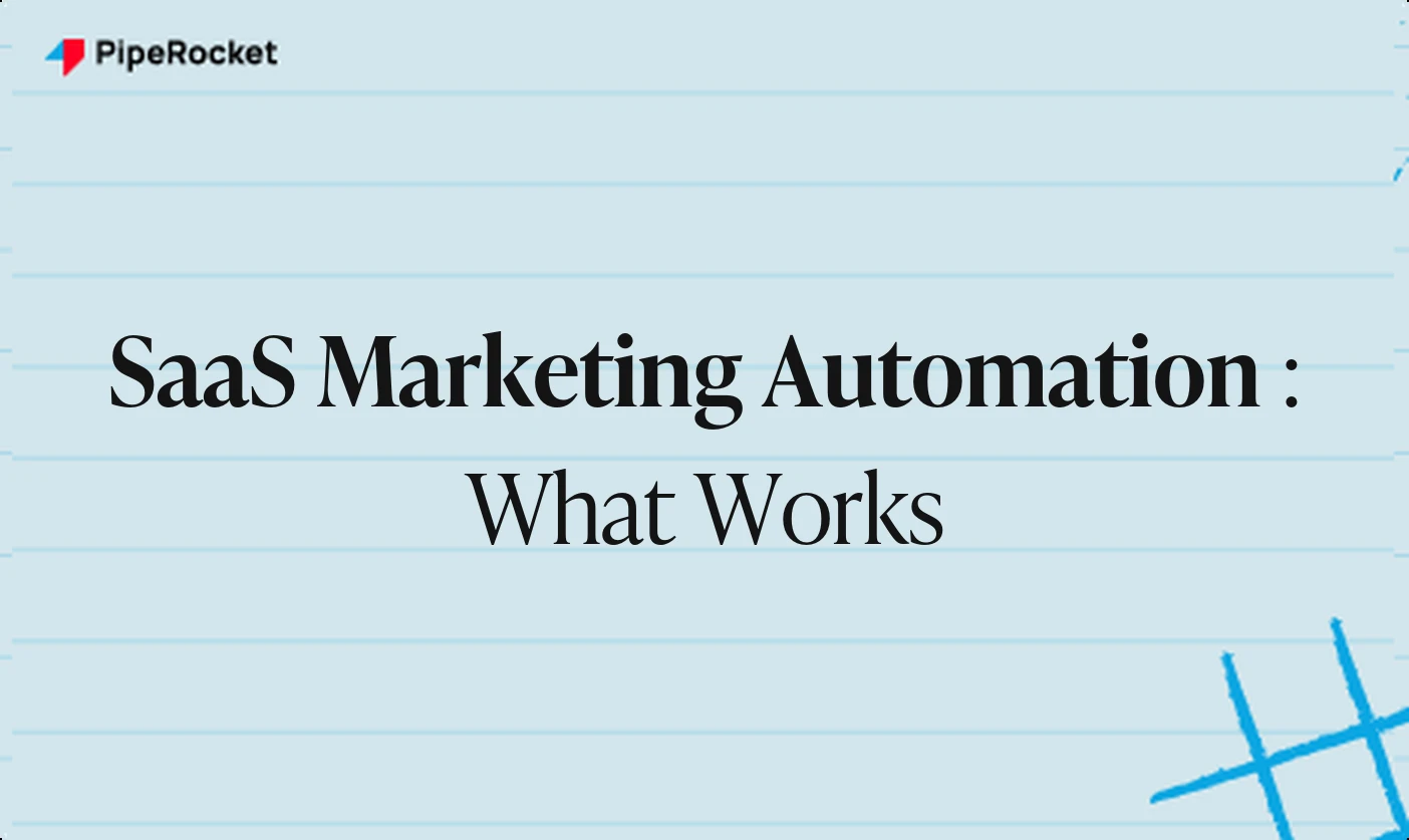 SaaS Marketing Automation: What It Actually Does and Where Teams Get It Wrong