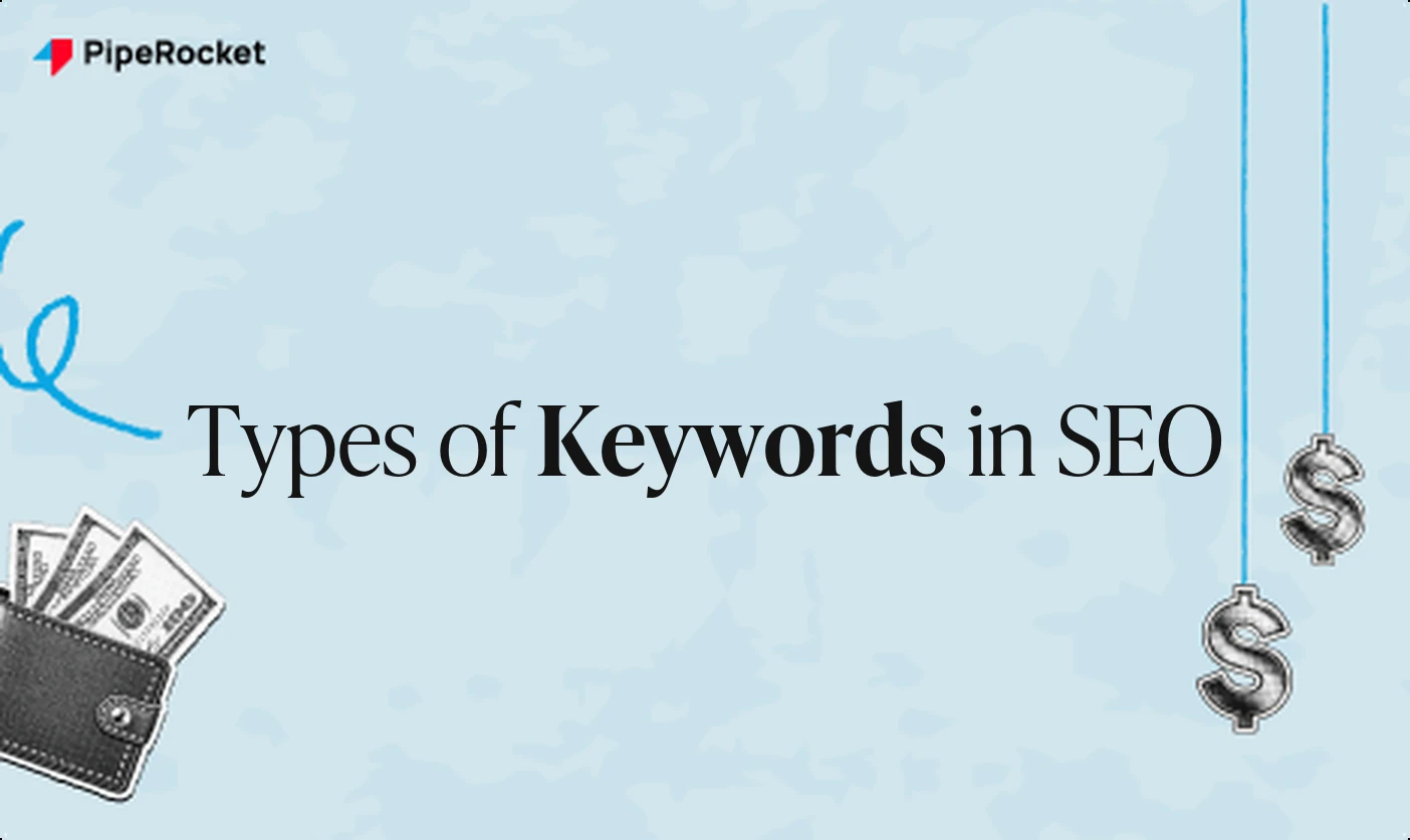 Types of Keywords in SEO (with SaaS Examples)