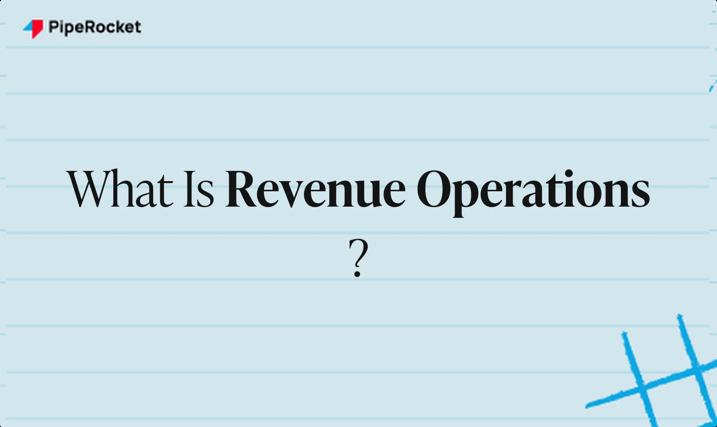 What Is Revenue Operations (RevOps)? A Practical Guide for SaaS Teams