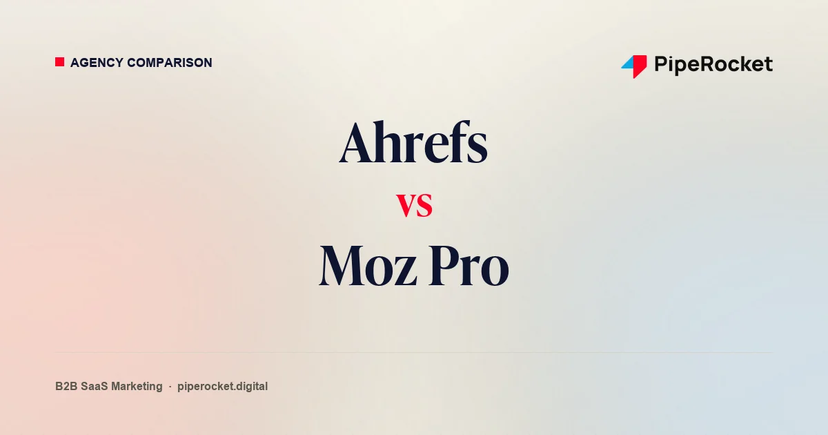 Ahrefs vs Moz Pro