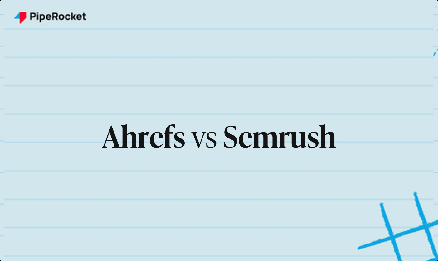 Ahrefs vs Semrush