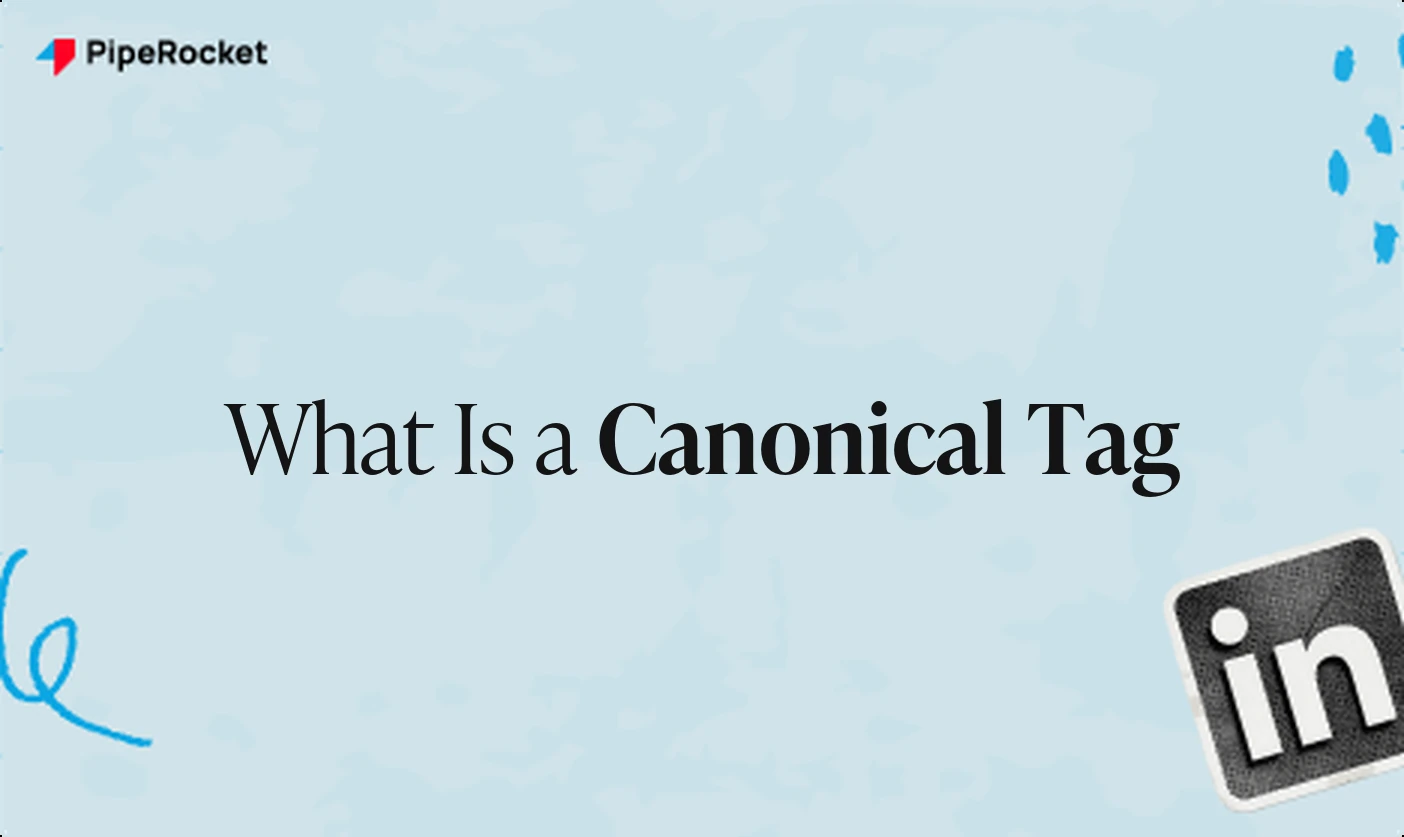 What Is a Canonical Tag? SaaS SEO Explained Clearly