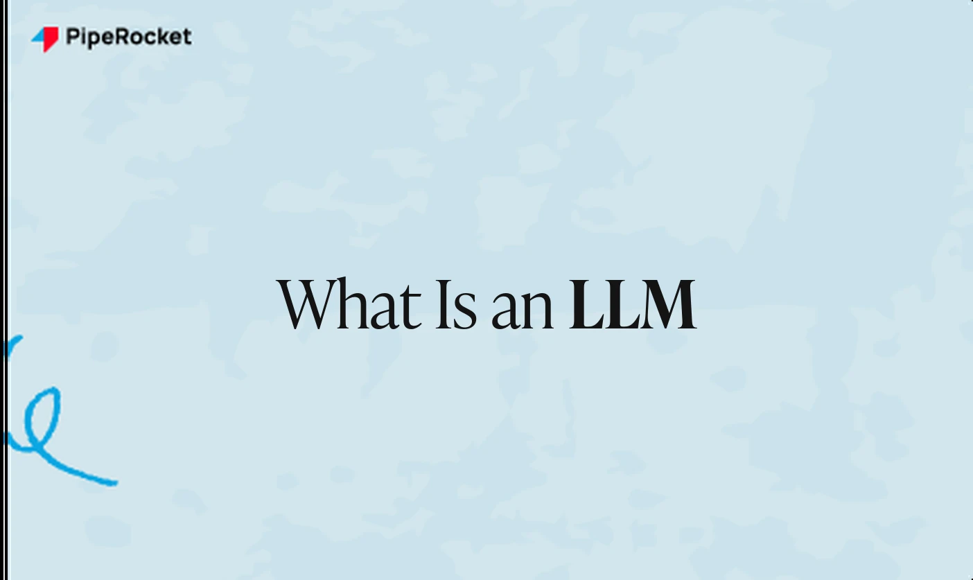 What Is an LLM? Large Language Model Explained for SaaS