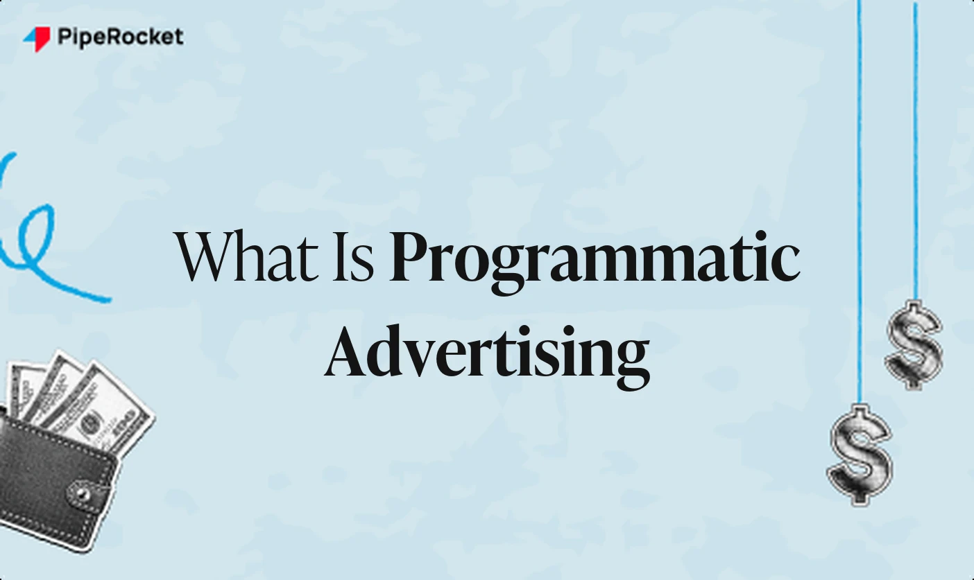 What Is Programmatic Advertising
