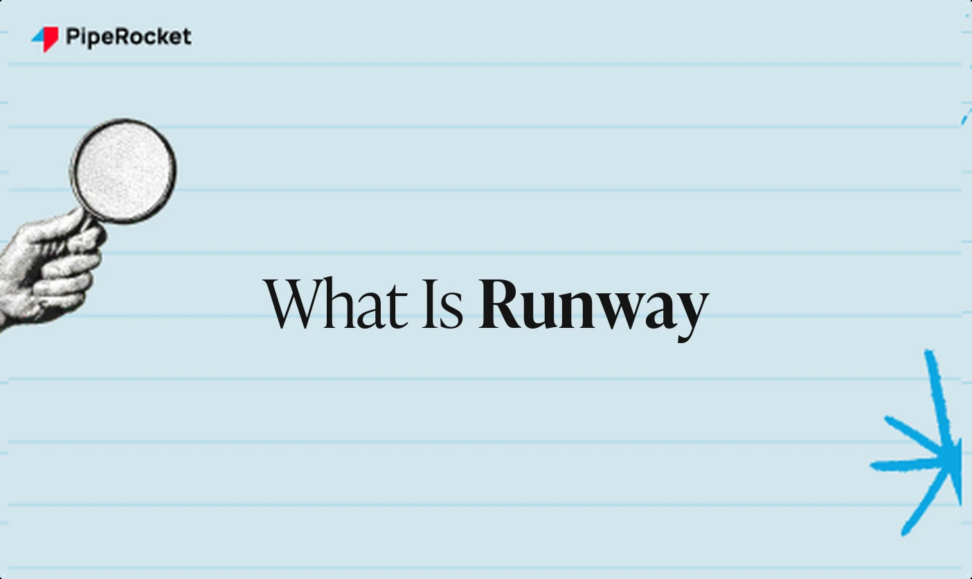 What Is Runway? The SaaS Founder’s Survival Guide