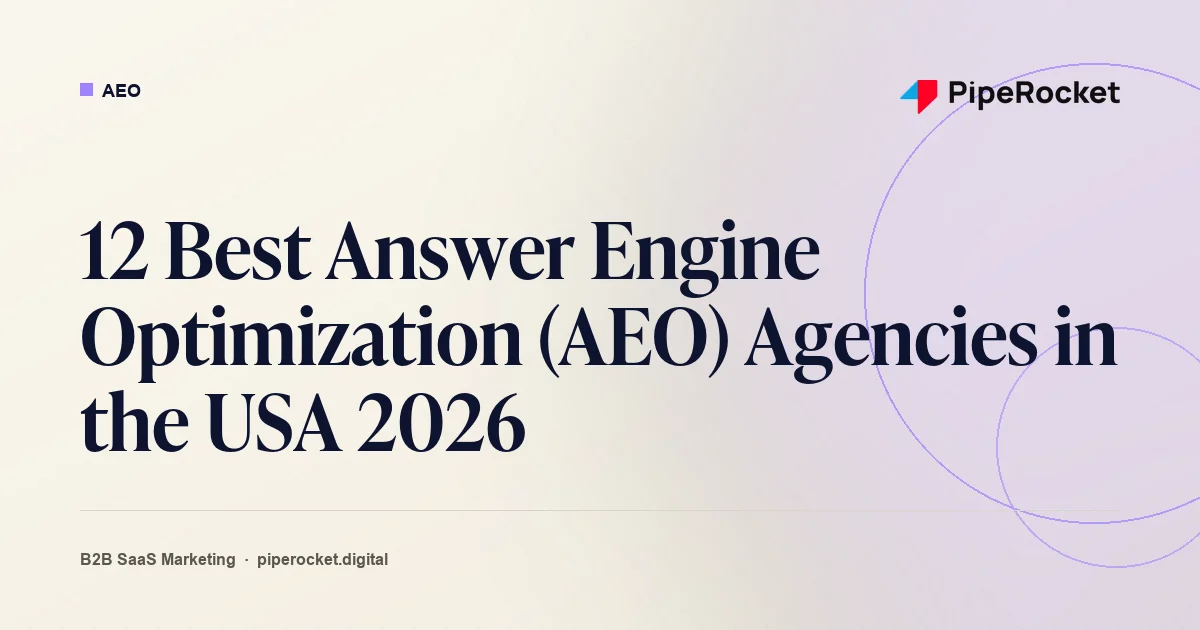 12 Best Answer Engine Optimization (AEO) Agencies in the USA 2026