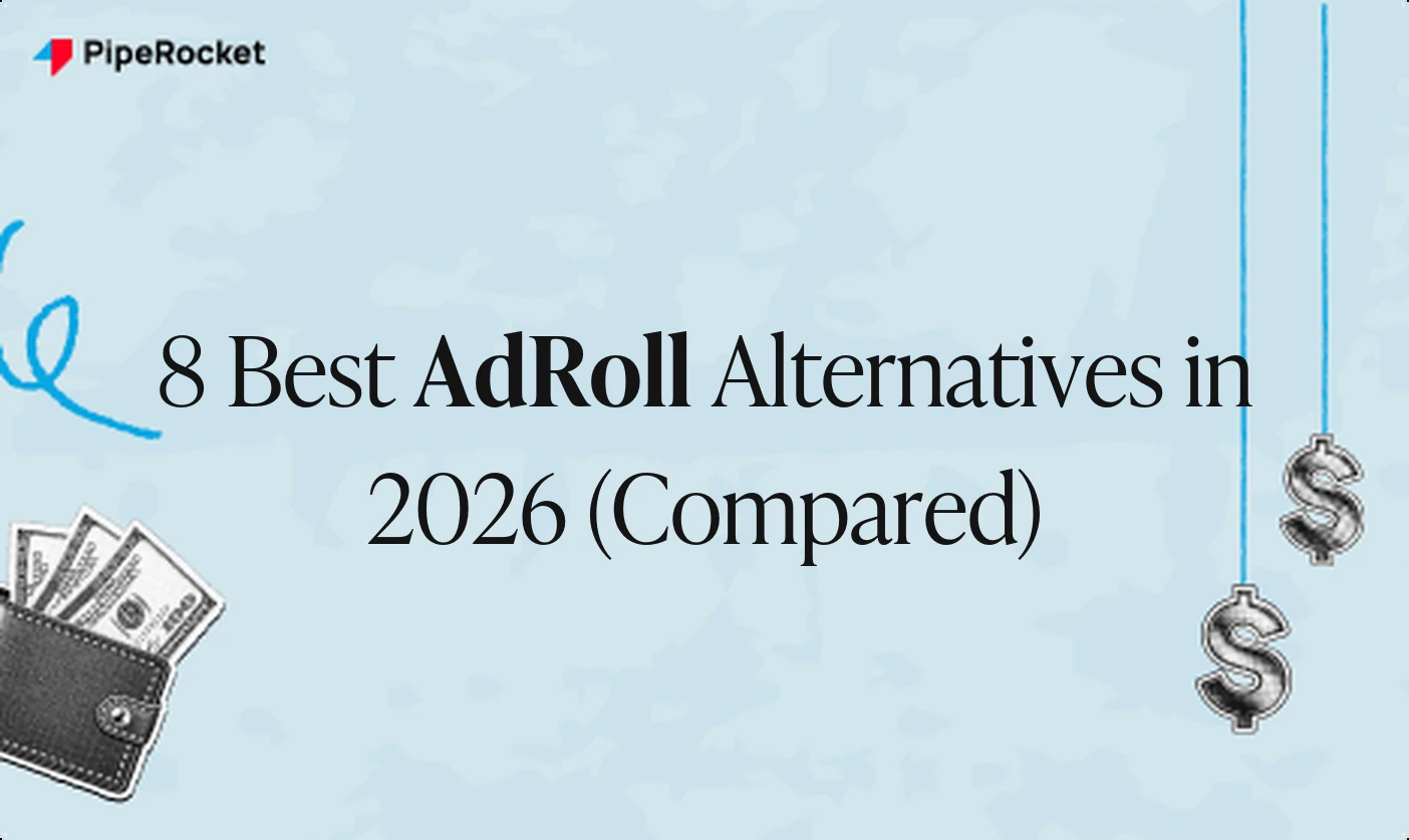 8 Best AdRoll Alternatives in 2026 (Compared)