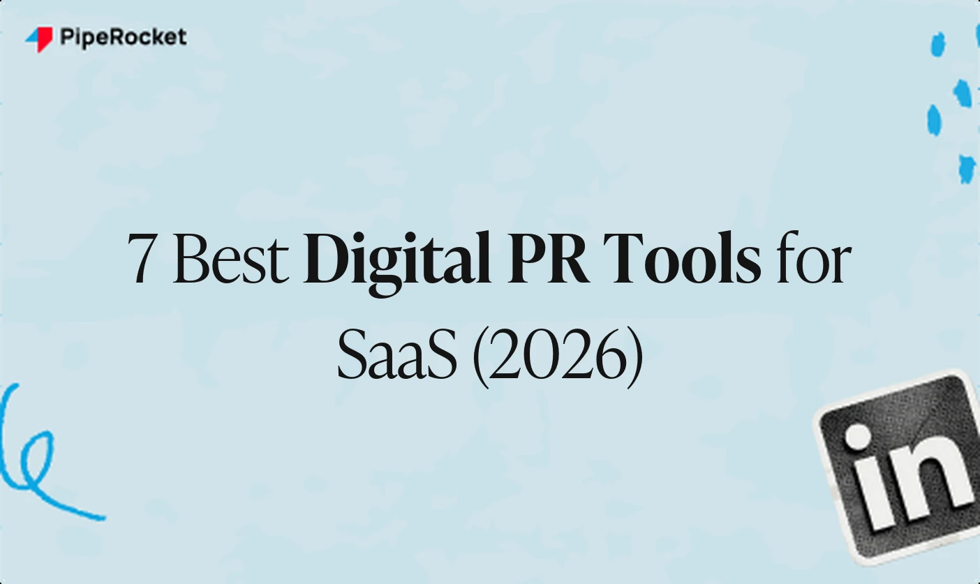 7 Best Digital PR Tools & Software for SaaS (2026)