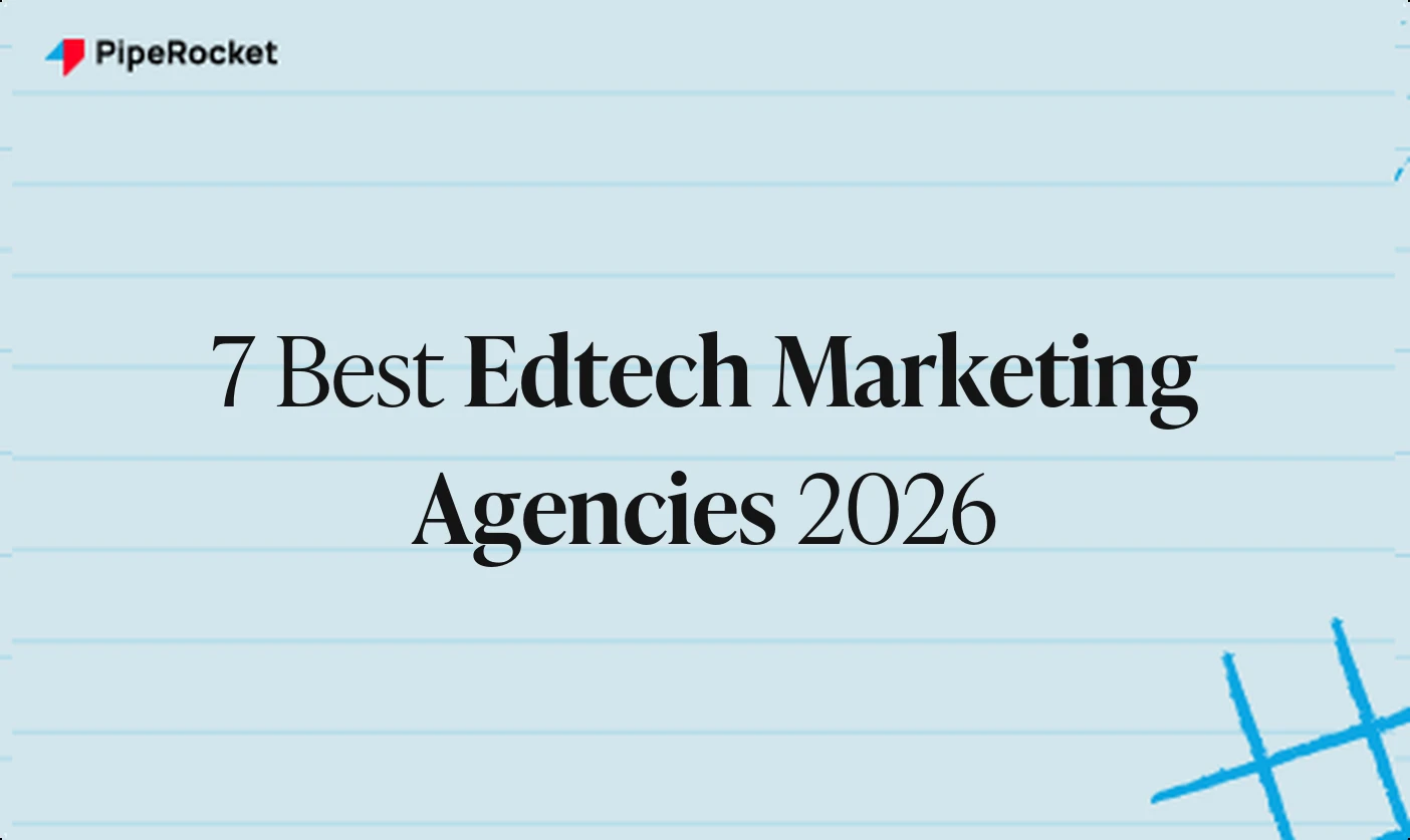 My Ranking of the 7 Best Edtech Marketing Agencies in 2026