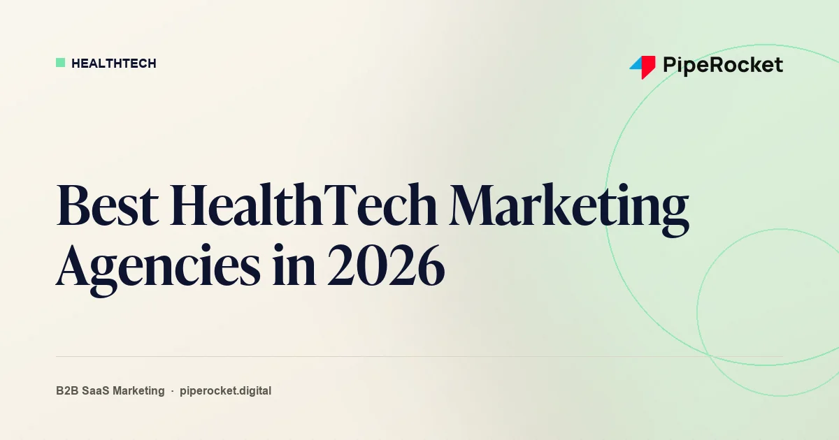 Best HealthTech Marketing Agencies in 2026