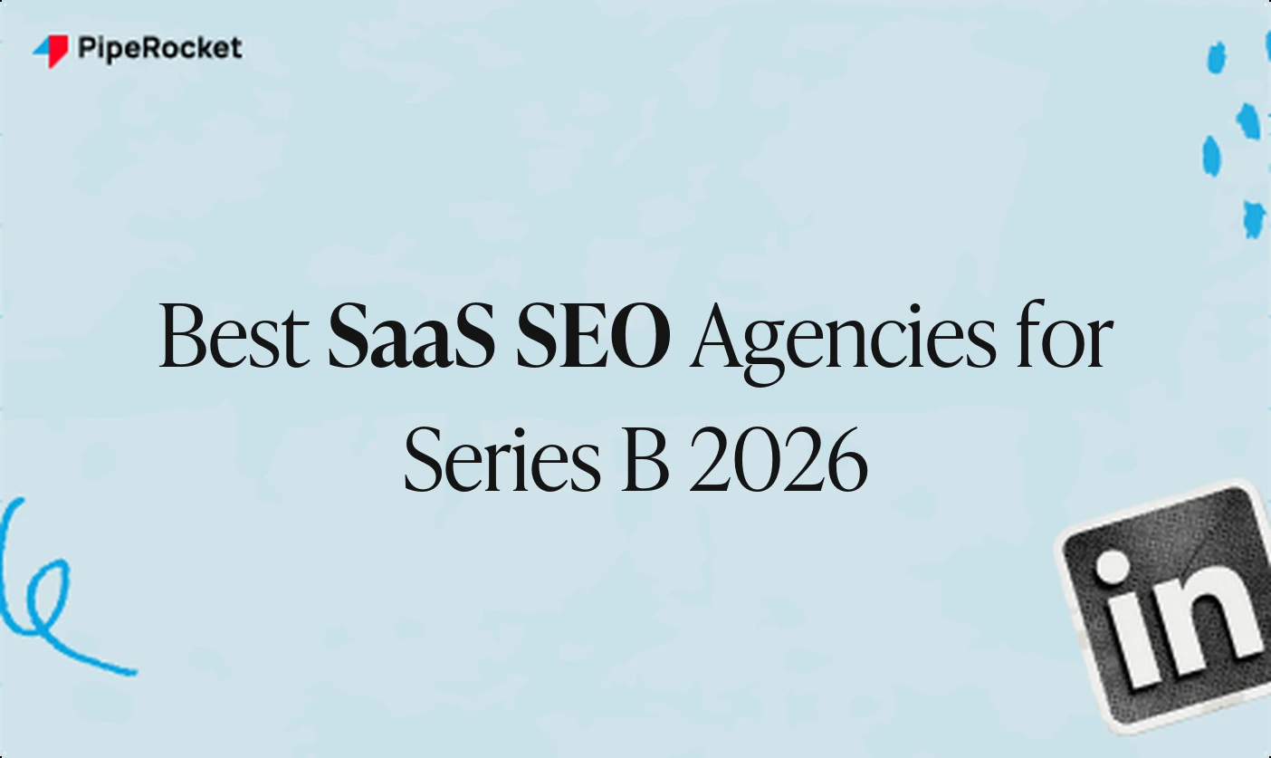 Best 11 SaaS SEO Agencies for Series B Companies: An Honest 2026 Review