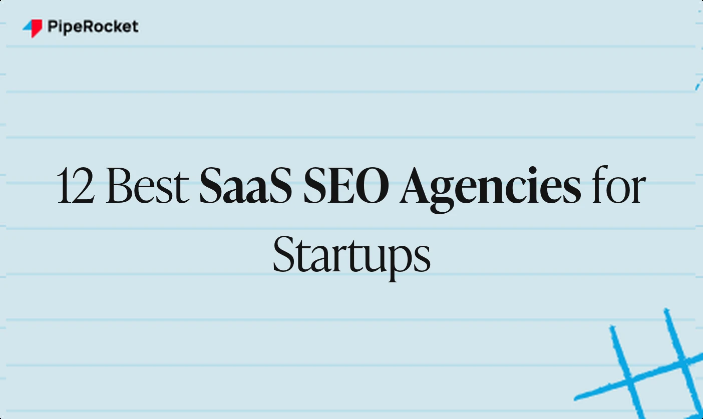 12 Best SaaS SEO Agencies for Startups 2026