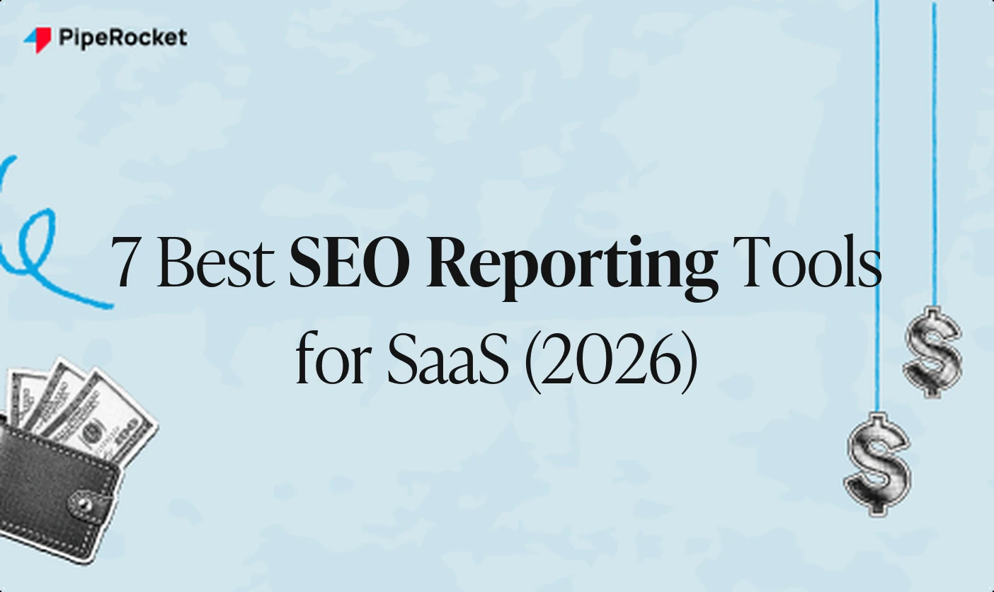 7 Best SEO Reporting Tools for SaaS (2026)