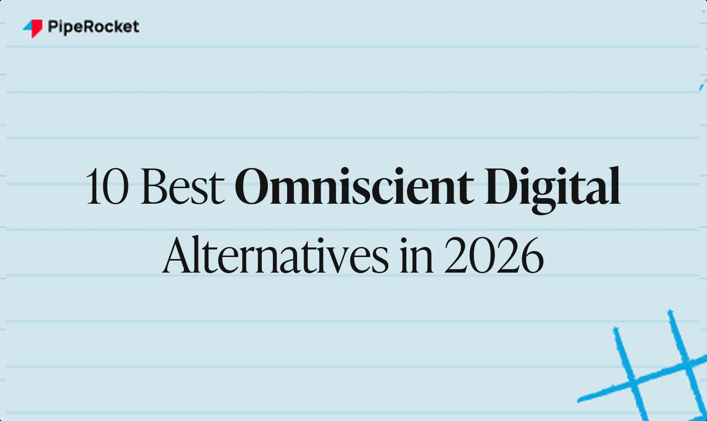 10 Best Omniscient Digital Alternatives in 2026