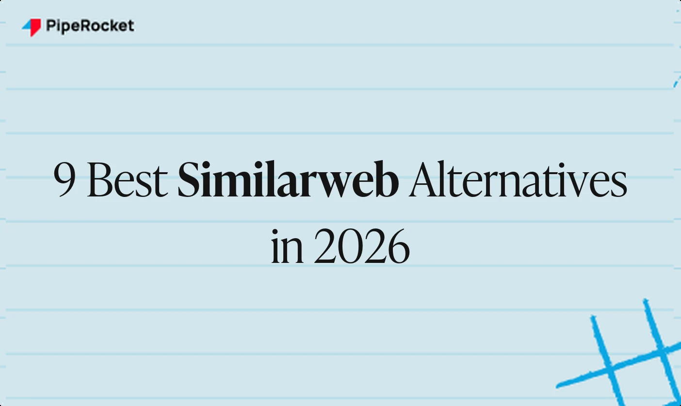 9 Best Similarweb Alternatives in 2026 (Compared)