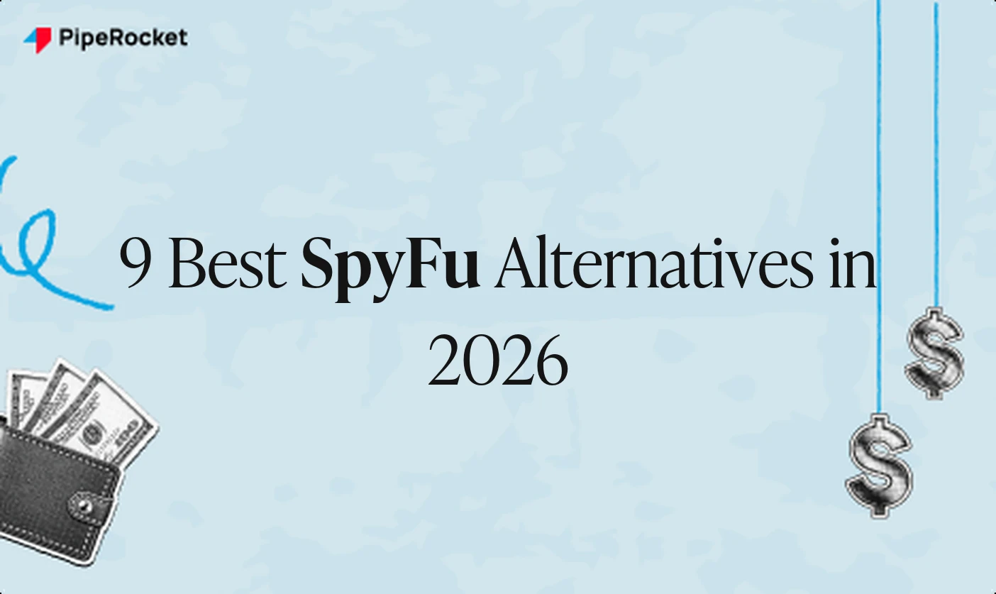 9 Best SpyFu Alternatives in 2026 (Compared)