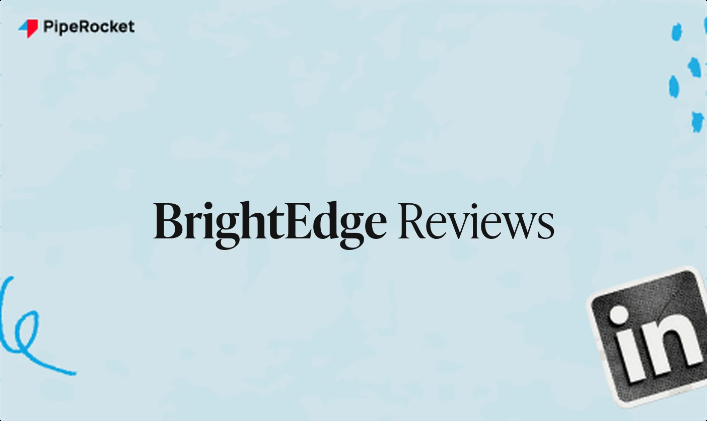 BrightEdge Reviews: What Users Actually Say (2026)