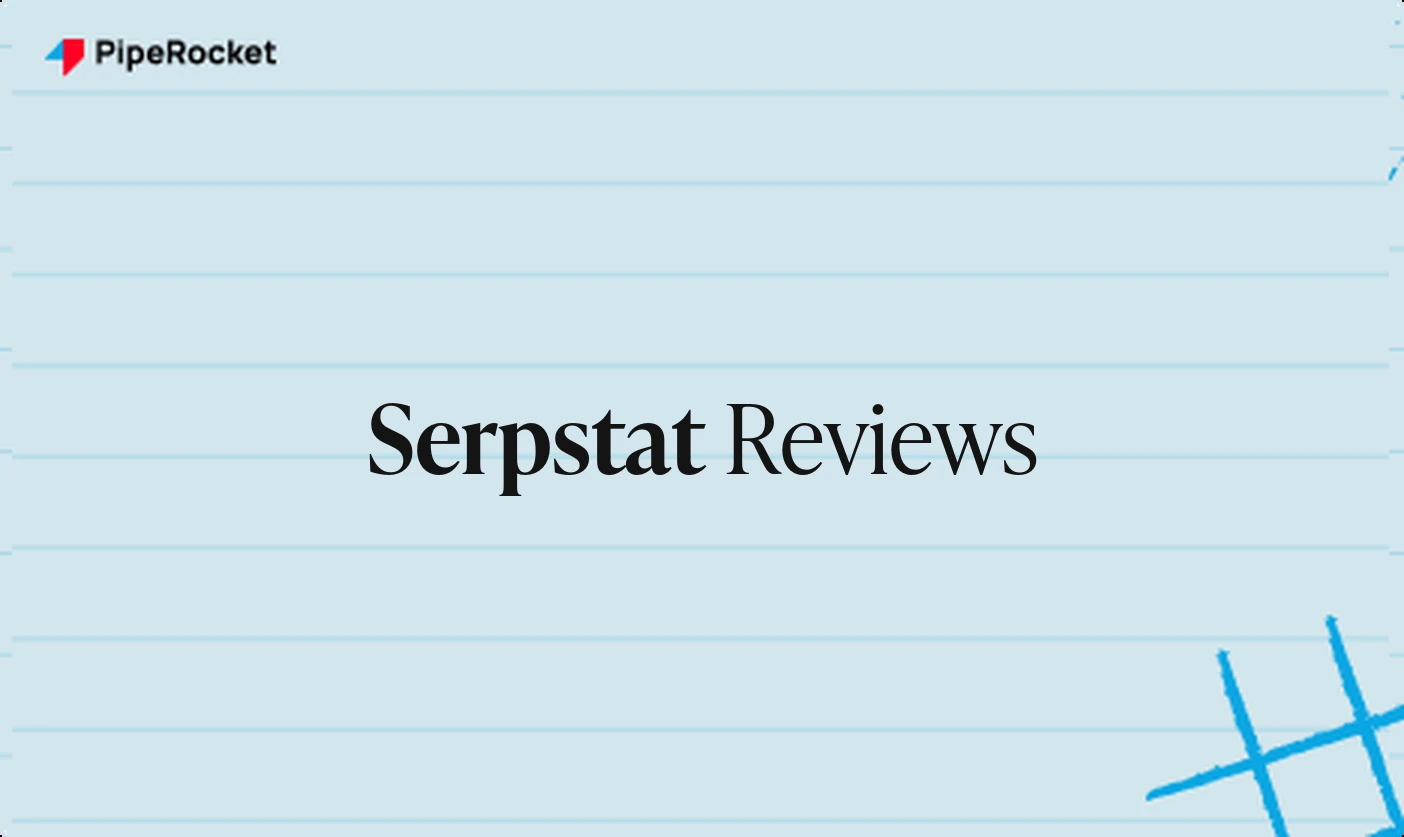 Serpstat Reviews: What Users Actually Say (2026)