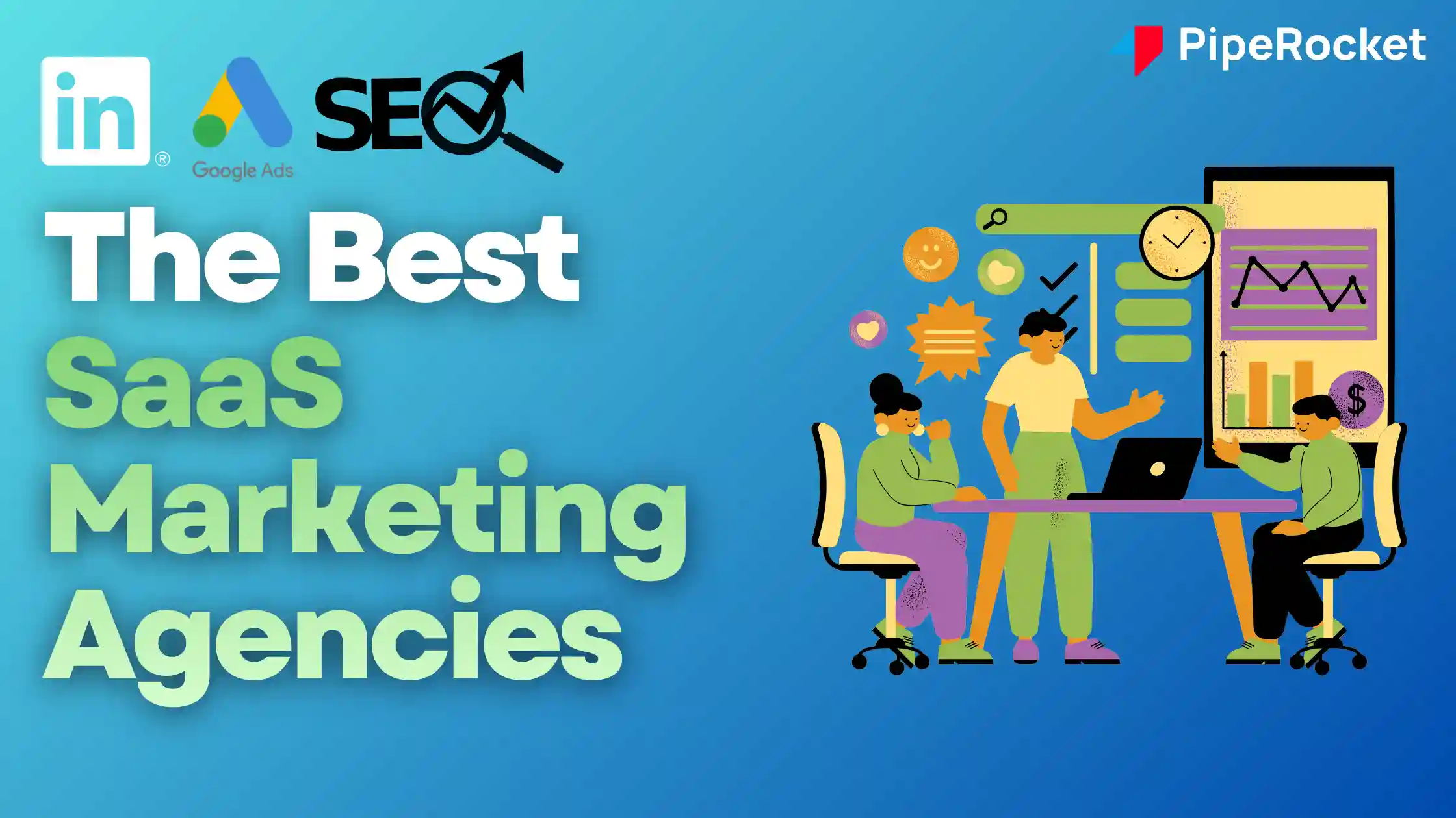 My Picks for the 12 Best SaaS Marketing Agencies for 2026