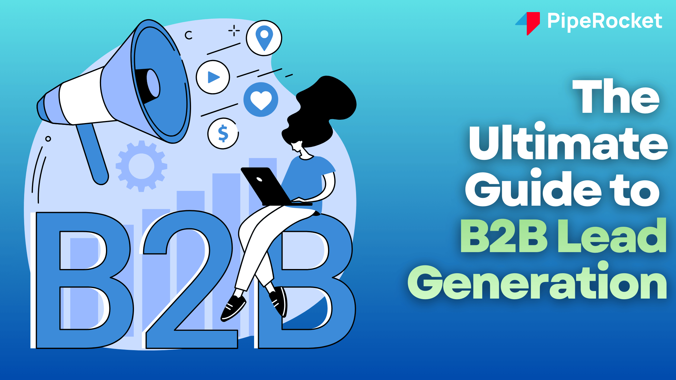 B2B Lead Generation Agencies Blog Banner Image