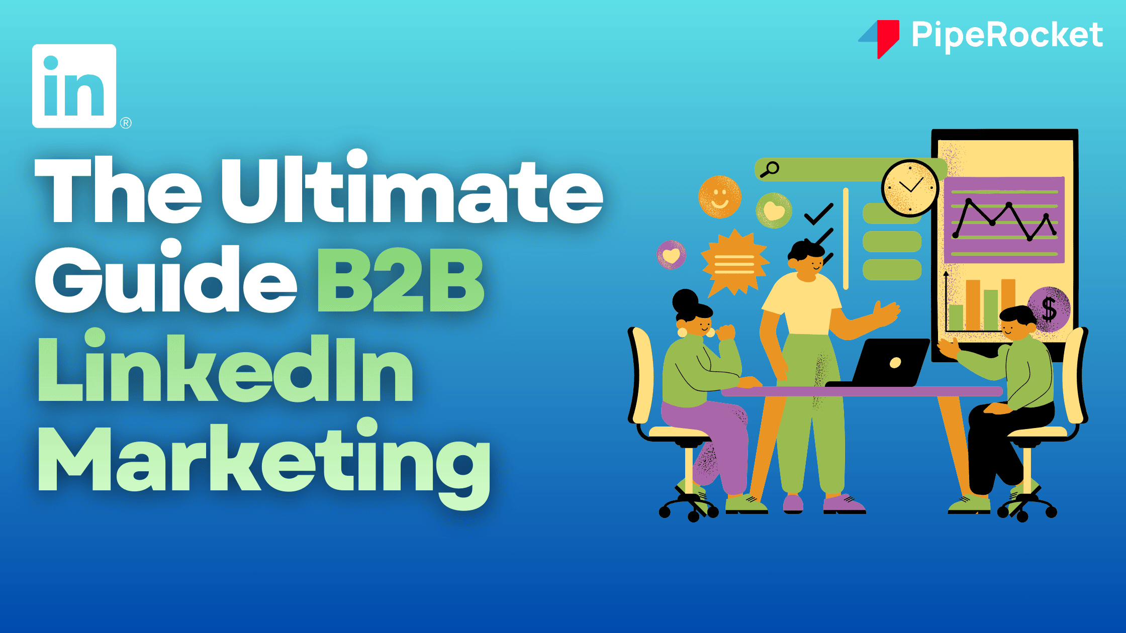 B2B LinkedIn Marketing Guide Banner Image
