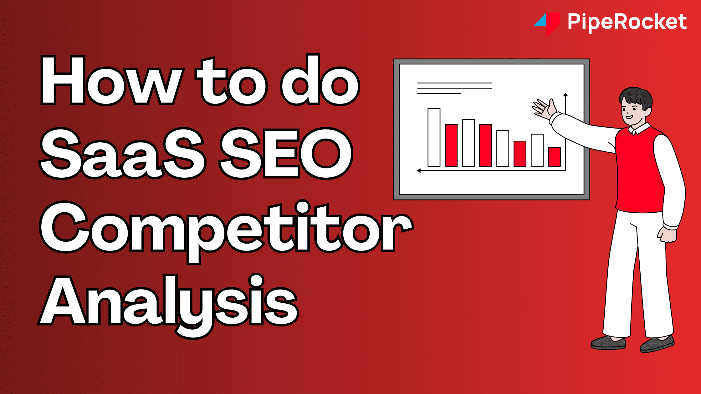 How to do SaaS SEO Competitor Analysis Blog Banner Image
