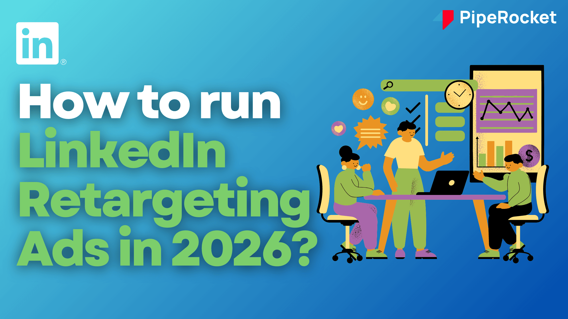 LinkedIn retargeting ads blog banner image