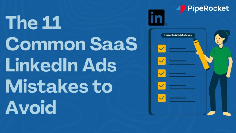 The 11 Common SaaS LinkedIn Ads Mistakes to Avoid in 2026